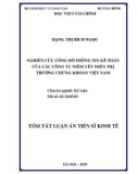 Tóm tắt Luận án tiến sĩ Kinh tế: Nghiên cứu công bố thông tin kế toán của các công ty niêm yết trên thị trường chứng khoán Việt Nam