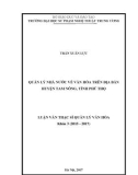 Luận văn thạc sĩ Quản lý văn hóa: Quản lý nhà nước về văn hóa huyện Tam Nông, tỉnh Phú Thọ
