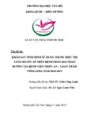 Luận văn Thạc sĩ Dược học: Khảo sát tình hình sử dụng thuốc điều trị tăng huyết áp trên bệnh nhân đái tháo đường tại Bệnh viện Triều An – Loan Trâm Vĩnh Long năm 2018-2019