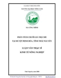 Luận văn Thạc sĩ Kinh tế nông nghiệp: Phân tích chuỗi giá trị chè tại huyện Định Hóa, tỉnh Thái Nguyên