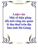 Luận văn: Một số biện pháp đổi mới công tác quản lý thu thuế trên địa bàn tỉnh Hà Giang