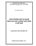 Luận văn tốt nghiệp: TĂNG TRƯỞNG GDP VÀ VẤN ĐỀ NÂNG CAO CHẤT LƯỢNG CUỘC SỐNG Ở VIỆT NAM