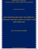 Luận án Thạc sĩ Văn học: Khuynh hướng hiện thực chủ nghĩa của Margaret Mitchell trong tác phẩm 'Cuốn theo chiều gió'