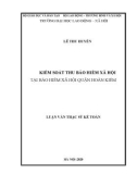 Luận văn Thạc sĩ Kế toán: Kiểm soát thu bảo hiểm xã hội tại Bảo hiểm xã hội quận Hoàn Kiếm