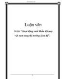 Luận văn: 'Hoạt động xuất khẩu dệt may việt nam sang thị trường Hoa Kỳ