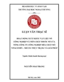 Luận văn Thạc sĩ Kinh doanh thương mại: Hoạt động xuất khẩu vật liệu nổ công nghiệp và và tiền chất thuốc nổ của Tổng công ty Công nghiệp Hóa chất mỏ Vinacomin – MICCO: Thực trạng và giải pháp