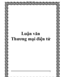 Luận văn Thương mại điện tử