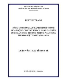 Luận văn Thạc sĩ Kinh tế: Nâng cao năng lực cạnh tranh trong hoạt động cho vay khách hàng cá nhân của NH TMCP Công thương Việt Nam tại TP. HCM