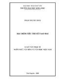 Luận văn Thạc sĩ Ngôn ngữ Văn hoá và Văn học Việt Nam: Đặc điểm tiểu thuyết Sao Mai