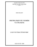 Luận văn Thạc sĩ Toán học: Phương pháp véc tơ điểm và ứng dụng