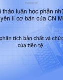 Đề tài Phân tích bản chất và chức năng tiền tệ 