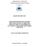 Luận văn Thạc sĩ Kinh tế: Giải pháp nhằm nâng cao khả năng tạo lập vốn và hiệu quả công tác đầu tư tài chính tại các Công ty Bảo hiểm nhân thọ ở Việt Nam