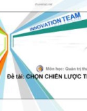 Thuyết trình: Chọn chiến lược để thay đổi