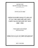 Tóm tắt Luận án Tiến sĩ Lịch sử: Chính sách đối ngoại của Hoa Kỳ từ sau nội chiến đến kết thúc chiến tranh thế giới thứ nhất (1865-1918)