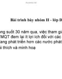 Bài thuyết trình Việc tham gia vào TMQT đem lại ít lợi ích đối với các nước đang phát triển hơn các nước phát triển