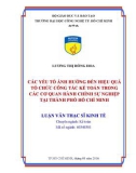 Luận văn Thạc sĩ Kế toán: Các yếu tố ảnh hưởng đến hiệu quả tổ chức công tác kế toán trong các cơ quan hành chính sự nghiệp tại thành phố Hồ Chí Minh