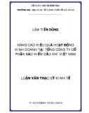 Luận văn Thạc sĩ Kinh tế: Nâng cao hiệu quả hoạt động kinh doanh tại tổng công ty cổ phần bảo hiểm dầu khí Việt Nam