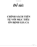 Đề tài: Chính sách Tiền tệ với mục tiêu ổn định giá cả