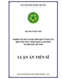 Luận án tiến sĩ: Nghiên cứu một số đặc điểm dịch tễ học của bệnh tiêu chảy thành dịch ở lợn (PED) tại miền Bắc Việt Nam