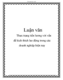 Luận văn: Thực trạng tiền lương với vấn đề kích thích lao động trong các doanh nghiệp hiện nay