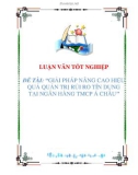 LUẬN VĂN TỐT NGHIỆP GIẢI PHÁP NÂNG CAO HIỆU QUẢ QUẢN TRỊ RỦI RO TÍN DỤNG TẠI NGÂN HÀNG TMCP Á CHÂU