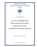 Luận văn Thạc sĩ Kinh tế: Các yếu tố ảnh hưởng đến hành vi tiêu dùng sản phẩm mỹ phẩm cao cấp của nữ nhân viên văn phòng tại TPHCM