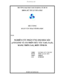 Luận văn: NGHIÊN CỨU PHẢN ỨNG OXI HOÁ SÂU p-XYLENE VÀ CO TRÊN XÚC TÁC CuO, Co3O4 MANG TRÊN CeO2 BIẾN TÍNH Pt