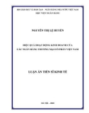 Luận án Tiến sĩ Kinh tế: Hiệu quả hoạt động kinh doanh của các ngân hàng thương mại cổ phần Việt Nam