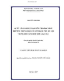 Luận án Tiến sĩ: Quản lý giáo dục đạo đức cho học sinh trường Trung học cơ sở thành phố Hà Nội trong bối cảnh đổi mới giáo dục