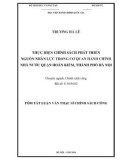 Tóm tắt Luận văn Thạc sĩ Chính sách công: Thực hiện chính sách phát triển nguồn nhân lực trong cơ quan hành chính nhà nước quận Hoàn Kiếm, thành phố Hà Nội