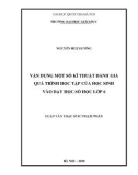 Luận văn Thạc sĩ Sư phạm Toán: Vận dụng một số kĩ thuật đánh giá quá trình học tập của học sinh vào dạy học Số học lớp 6