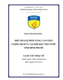 Luận văn Thạc sĩ: Một số giải pháp nâng cao chất lượng dịch vụ tại Kho Bạc Nhà Nước tỉnh Bình Phước