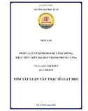 Tóm tắt Luận văn Thạc sĩ Luật Kinh tế: Pháp luật về kinh doanh vàng miếng, thực tiễn trên địa bàn thành phố Đà Nẵng