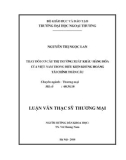 Luận văn thạc sỹ thương mại: Thay đổi cơ cấu thị trường xuất khẩu hàng hóa của Việt Nam trong điều kiện khủng hoảng tài chính toàn cầu