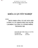 Khóa luận tốt nghiệp chuyên ngành Kế toán: Hoàn thiện công tác kế toán tiền lƣơng và các khoản phải trả ngƣời lao động tại Công ty Cổ phần Đông Thành Hà Nộiq