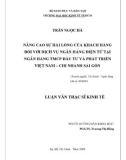 Luận văn Thạc sĩ Kinh tế: Nâng cao sự hài lòng của khách hàng đối với dịch vụ ngân hàng điện tử tại Ngân hàng TMCP Đầu tư và Phát triển Việt Nam – Chi nhánh Sài Gòn