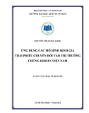 Luận văn Thạc sĩ Kinh tế: Ứng dụng các mô hình định giá trái phiếu chuyển đổi vào thị trường chứng khoán Việt Nam