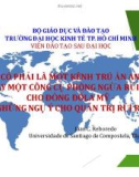 Thuyết trình: Vàng có phải là một kênh trú ẩn an toàn hay một công cụ phòng ngừa rủi ro cho đồng đôla Mỹ những ngụ ý cho quản trị rủi ro