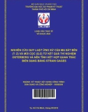 Luận văn Thạc sĩ Kỹ thuật xây dựng công trình: Nghiên cứu quy luật ứng xử của ma sát bên (t-z) và mũi cọc (q-z) từ kết quả thí nghiệm Osterberg và nén tĩnh kết hợp quan trắc biến dạng bằng Strain gages