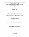 Luận văn Thạc sĩ Luật học: Những đặc điểm pháp lý của công ty trách nhiệm hữu hạn