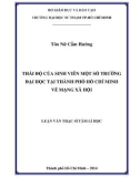 Luận văn Thạc sĩ Tâm lí học: Thái độ của sinh viên một số trường đại học tại thành phố Hồ Chí Minh về mạng xã hội