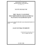 Luận văn thạc sỹ kinh tế: Thực trạng và giải pháp phát triển kinh doanh ngoại hối tại ngân hàng ngoại hối Hàn Quốc