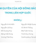 Thuyết trình: Thẩm quyền của Hội đồng bảo an trong Liên Hợp Quốc