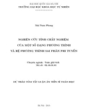 Dự thảo tóm tắt Luận Án Tiến sĩ Toán học: Nghiên cứu tính chất nghiệm của một số dạng phương trình và hệ phương trình sai phân phi tuyến