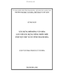 Luận văn Thạc sĩ Quản lý văn hóa: Xây dựng đời sống văn hóa gắn với xây dựng nông thôn mới ở huyện Như Xuân tỉnh Thanh Hóa