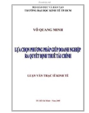 Luận văn Thạc sĩ Kinh tế: Lựa chọn phương pháp giúp doanh nghiệp ra quyết định thuê tài chính