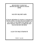 Luận văn Thạc sĩ Kinh tế: Sử dụng mô hình của Quinn và McGrath để đo lường văn hóa doanh nghiệp tại các công ty Bất Động Sản thuộc tập đoàn Hoàng Anh Gia Lai trên địa bàn Thành Phố Hồ Chí Minh
