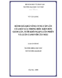 Luận án tiến sĩ Nông nghiệp: Đánh giá khả năng cung cấp lân của đất lúa trong điều kiện bón giảm lân, tưới khô-ngập luân phiên và luân canh với cây màu