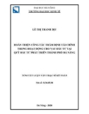 Tóm tắt Luận văn Thạc sĩ Kế toán: Hoàn thiện công tác thẩm định tài chính trong hoạt động cho vay đầu tư tại quỹ đầu tư phát triển Thành phố Đà Nẵng