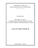 Luận văn Thạc sĩ Kinh tế: Đo lường các yếu tố tác động đến sự thỏa mãn trong công việc của người lao động tại Trường Đại học Lạc Hồng